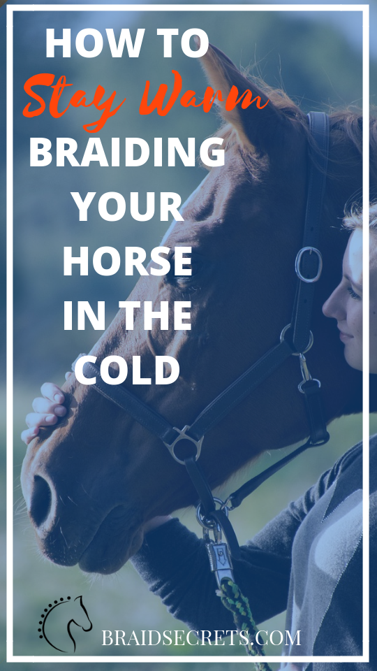 hOW TO STAY WARM WHEN BRAIDING IN THE COLD